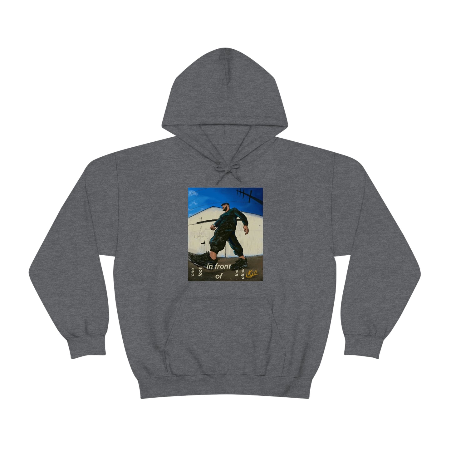 ONE FOOT IN FRONT OF THE OTHER - UNISEX - HOODIE